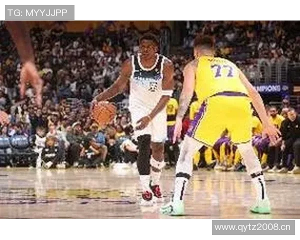 森林狼与湖人首发阵容对决爱德华兹领衔挑战明星球员兰德尔与戈贝尔